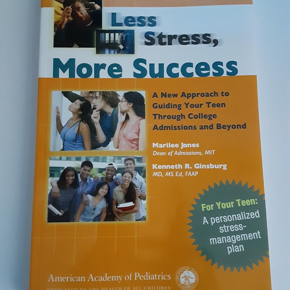 Less Stress More Success - by Marilee Jones, Dean of Admissions, MIT